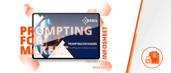 ORBIS Prompting Guide for Makers ORBIS Prompting Guide for Makers