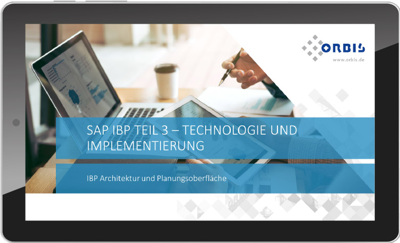 IBP Webcast: Technologie und Implementierung in SAP IBP