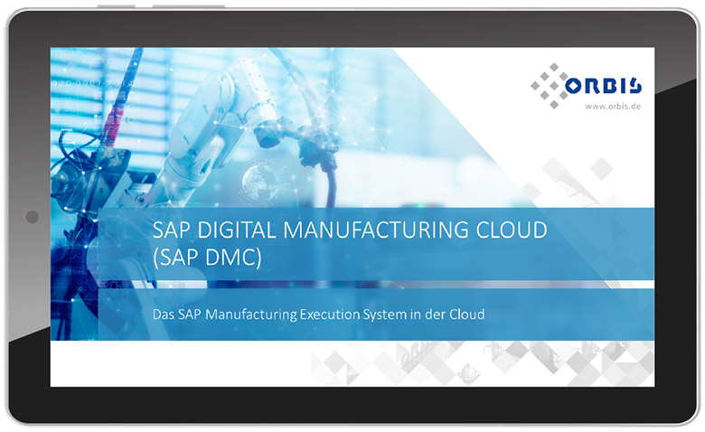 Alle Informationen zur SAP Digital Manufacturing Cloud Webcast zur SAP Digital Manufacturing Cloud (DMC)