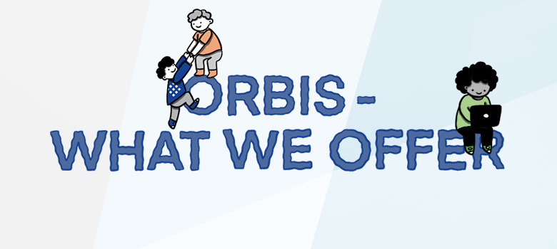 What ORBIS offers you as an employer